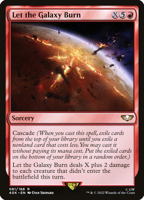 Let the Galaxy Burn 81