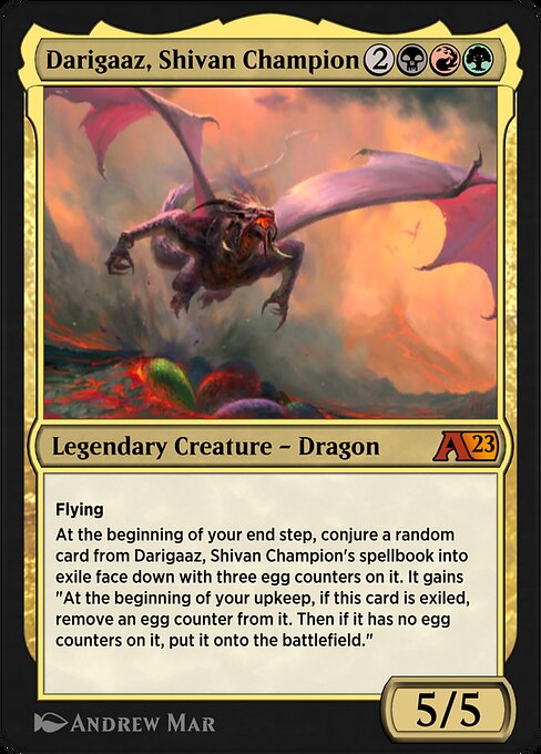 Darigaaz, Shivan Champion 22